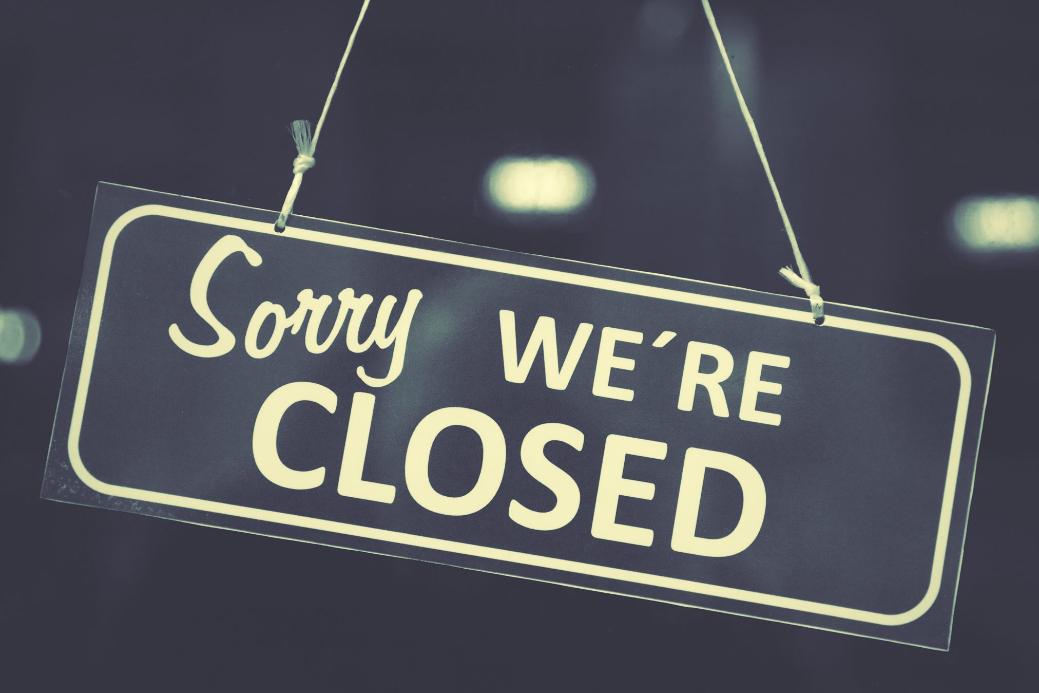 shop closed sign